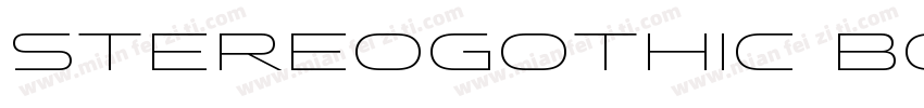 stereogothic bold字体转换